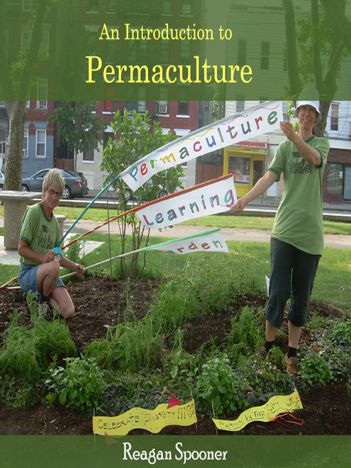 Title details for An Introduction to Permaculture by Reagan Spooner - Available